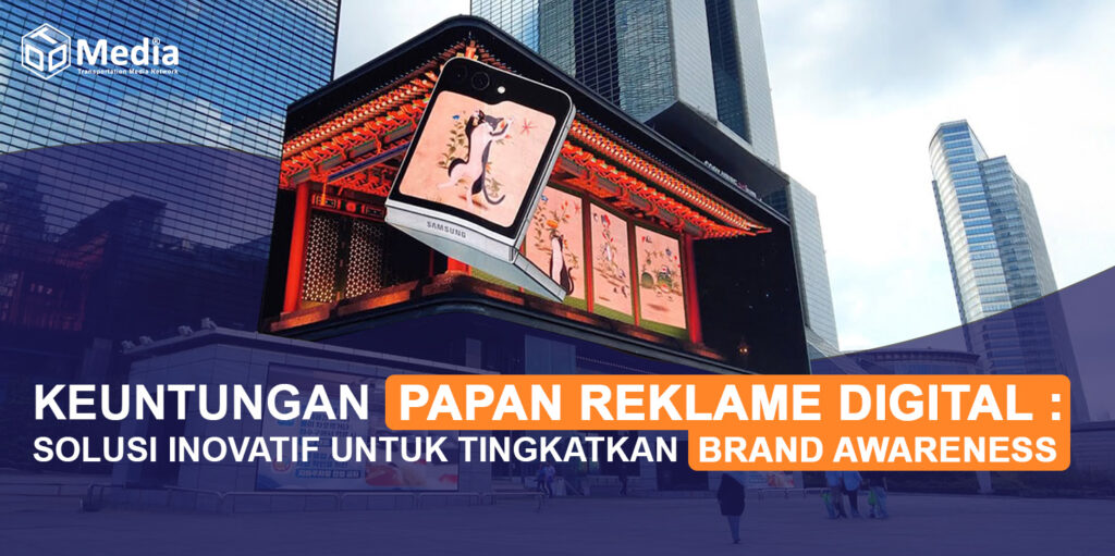 keuntungan papan reklame digital