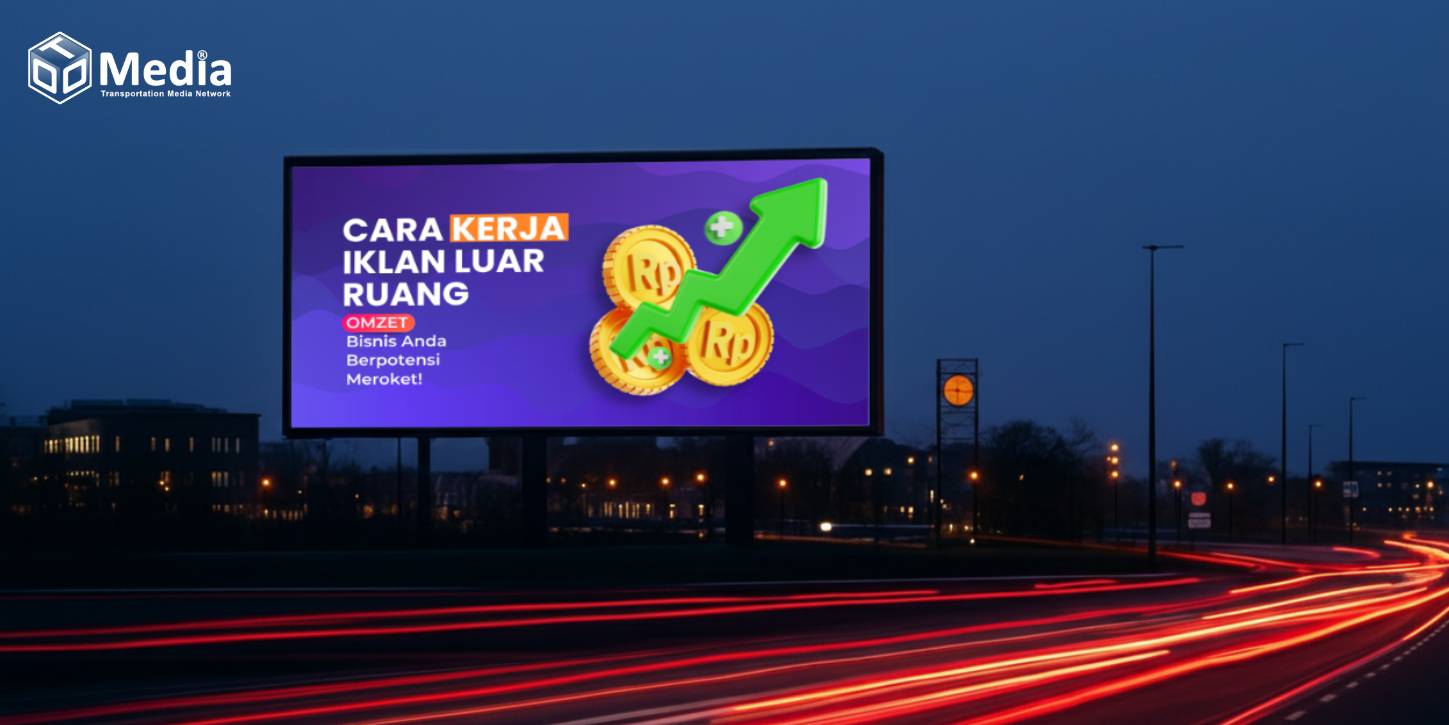 cara kerja iklan luar ruang