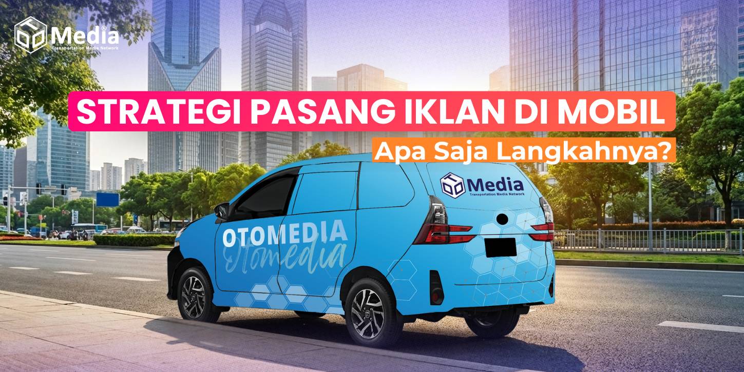 Strategi Car Branding untuk Perkuat Brand Awareness